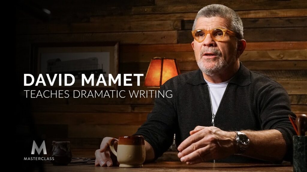 David Mamet writing advice